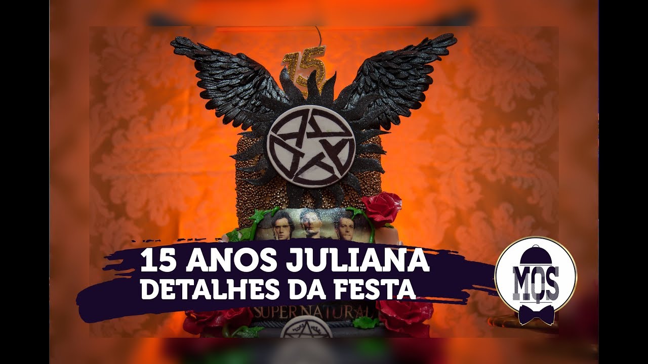 Ornamentação 15 Anos Juliana - Tema da série Supernatural - Mais Que Servir