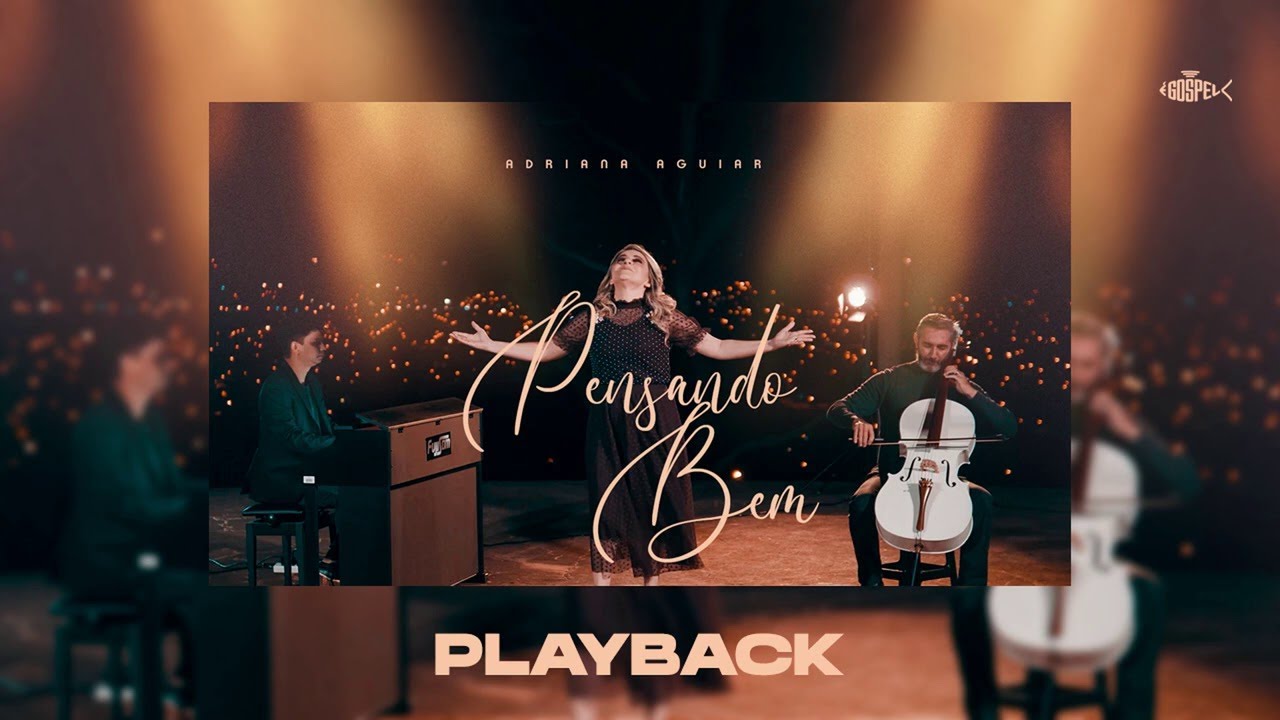 Adriana Aguiar - Pensando Bem | Playback