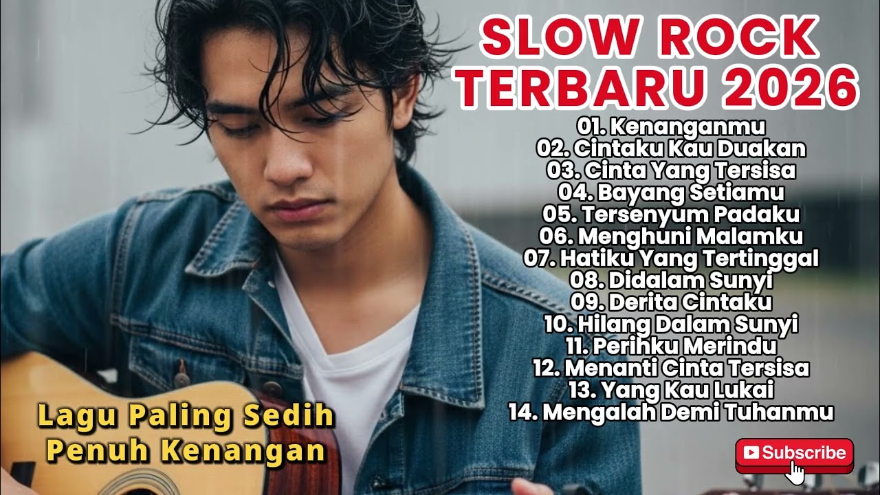 LAGU BUAT MANTAN TERSEDIH 😭KENANGANMU 💔 BALLAD SLOW ROCK TERBARU 2026