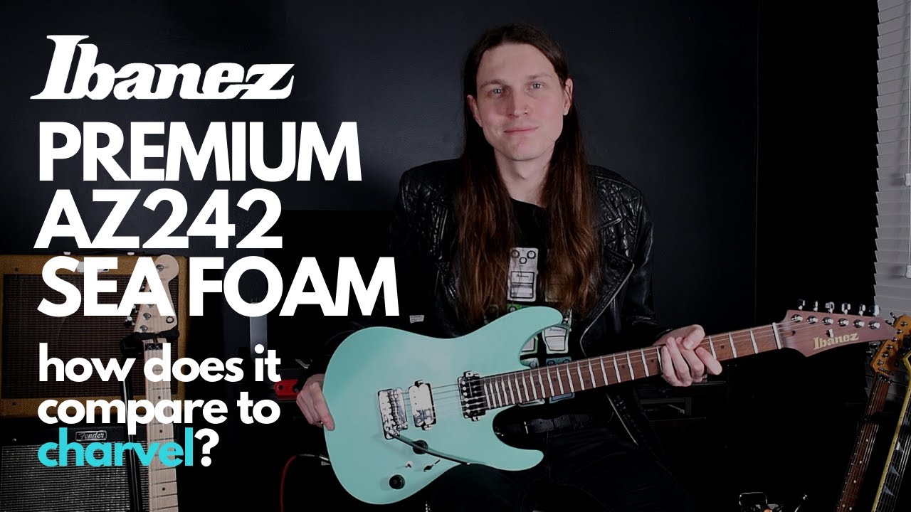 Ibanez AZ242 Sea Foam - How Does It Compare To Charvel?