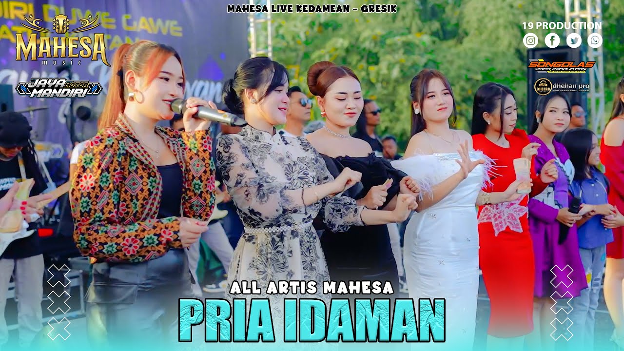 All Artis Mahesa - Pria Idaman I Mahesa Music Live Kedamean - Gresik
