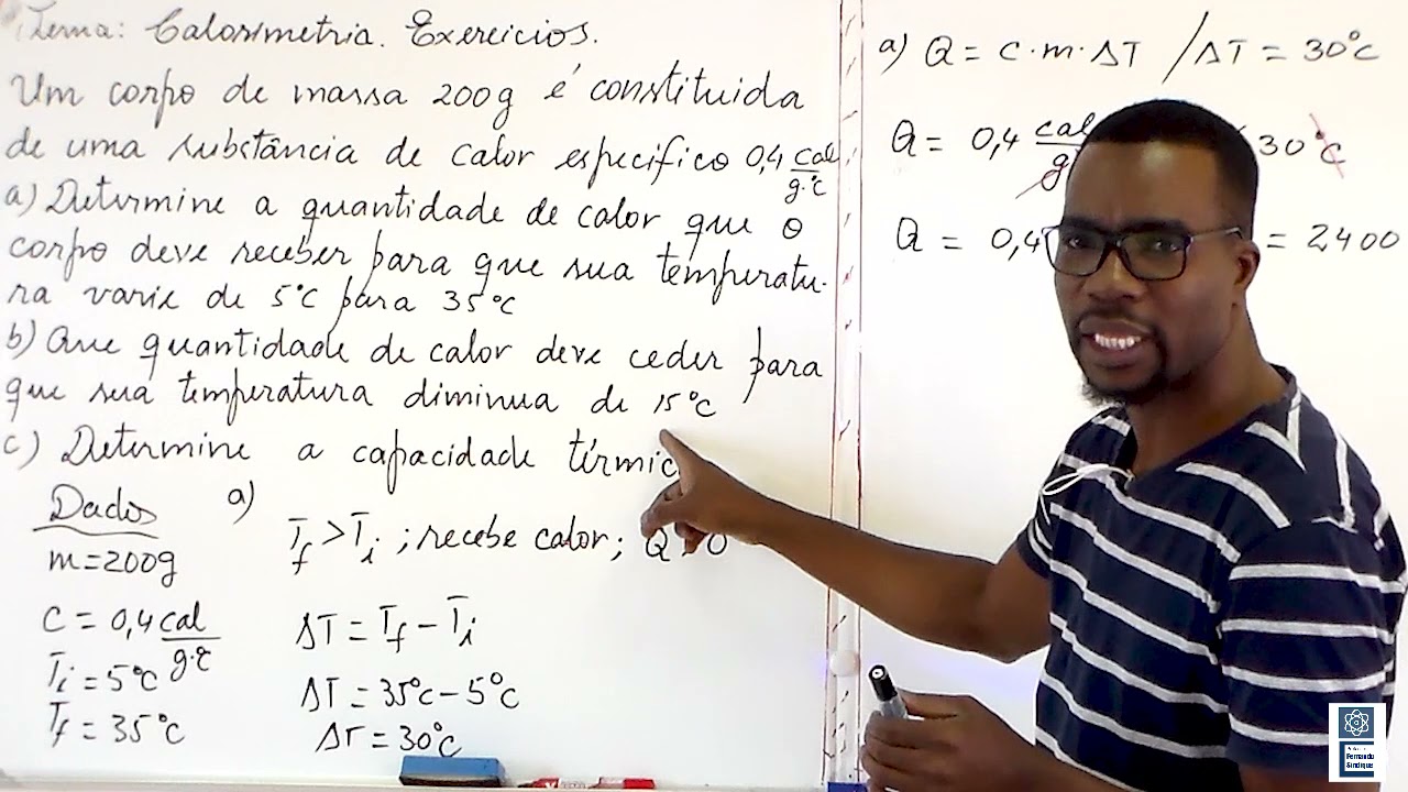 Calorimetria - Aula 02 (Calor sensível Exercício)
