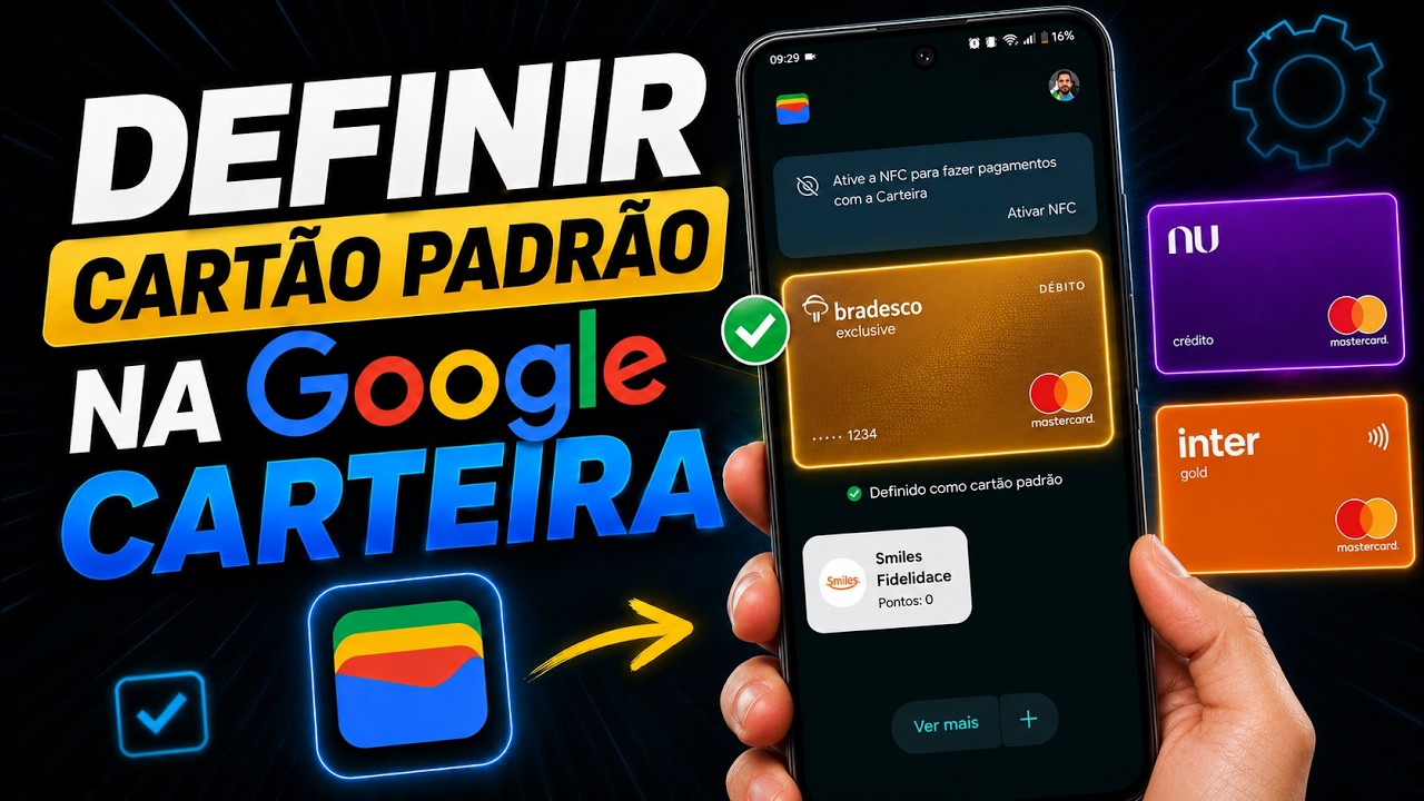 Como Definir Cart&atilde;o Padr&atilde;o no Google Carteira (Google Wallet) 💳 | Nubank, Inter e mais!