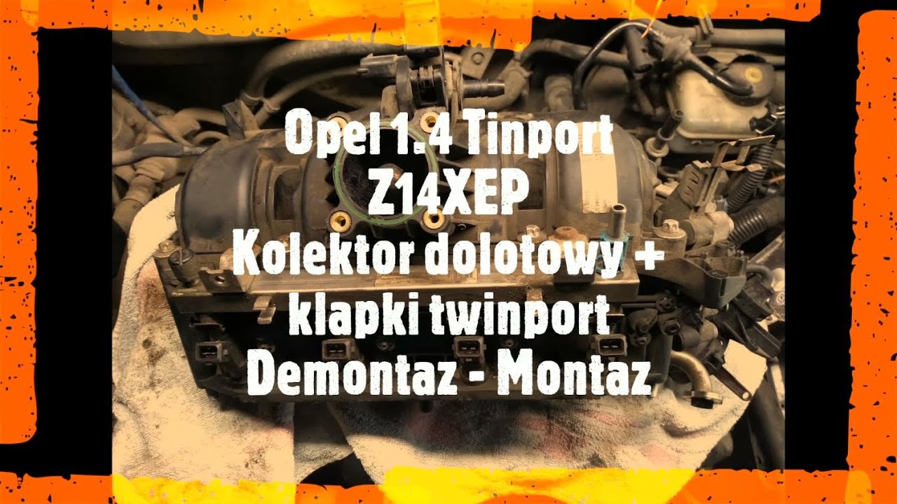 Opel 1.4 Twinport   Demontaż  Montaż kolektora dolotowego + klapki Twinport