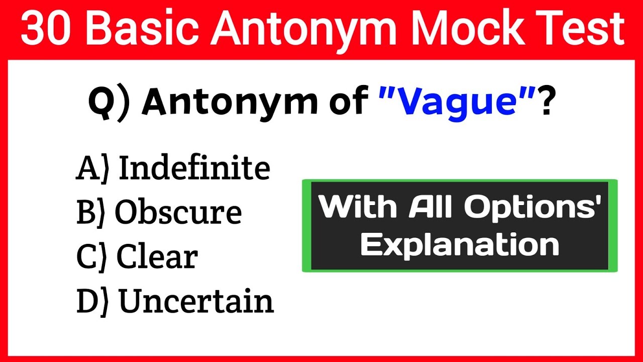 30 Basic Antonym Mock Test | With Detailed Explanation | English Vocabulary | Competitive Exams