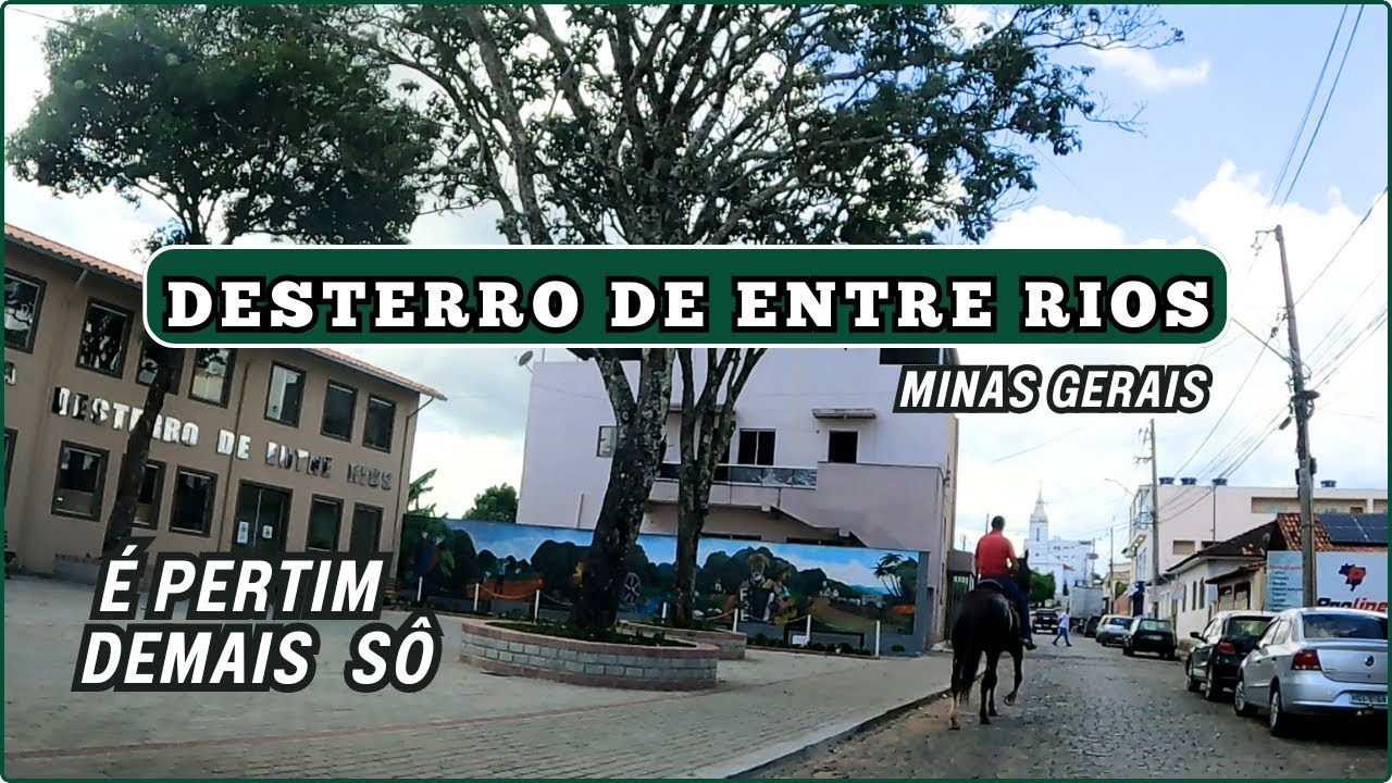 🌄 Desterro de Entre Rios – História, Cultura e Beleza no Coração de Minas Gerais! 🏞️