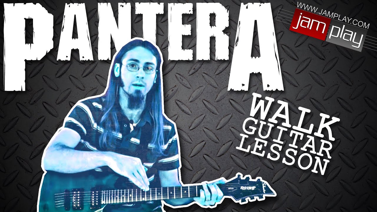 Learn How to Play Walk by Pantera - Guitar Lesson