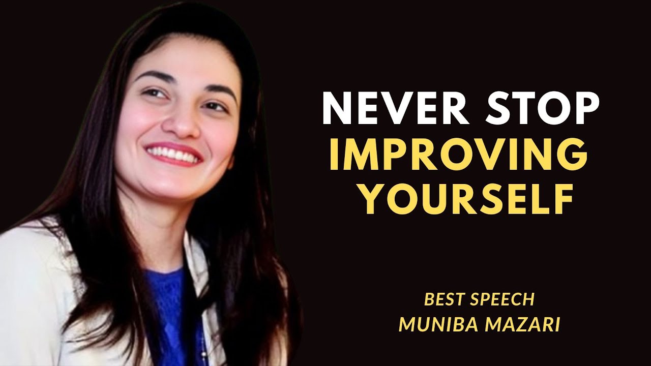 4 Simple Steps to UNSTOPPABLE Self Growth with Muniba Mazari's Expert Advice