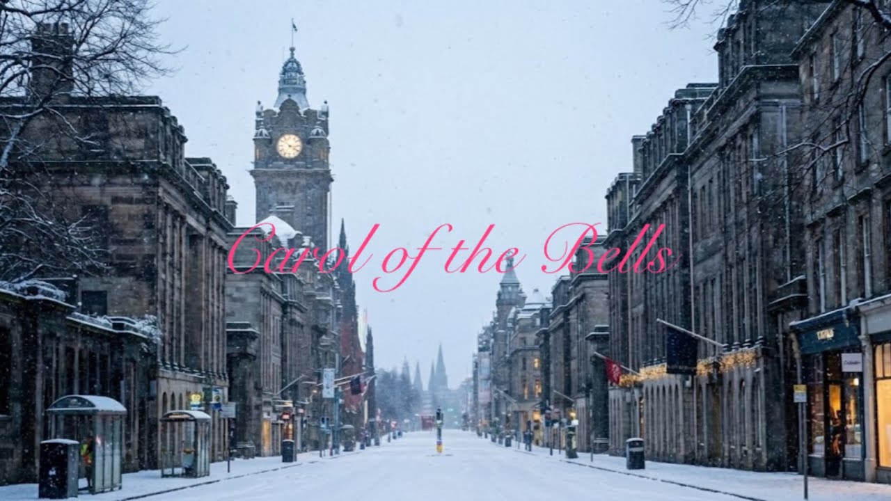Carol of the Bells, Edinburgh🇬🇧 Atmosphere with Christmas Music🎄❄️