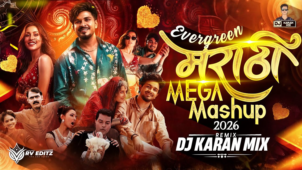Marathi Trending Mashup 2026 &ndash; DJ Karan Mix | Remix Marathi Dj Songs | Hindi Marathi Song Dj Nonstop