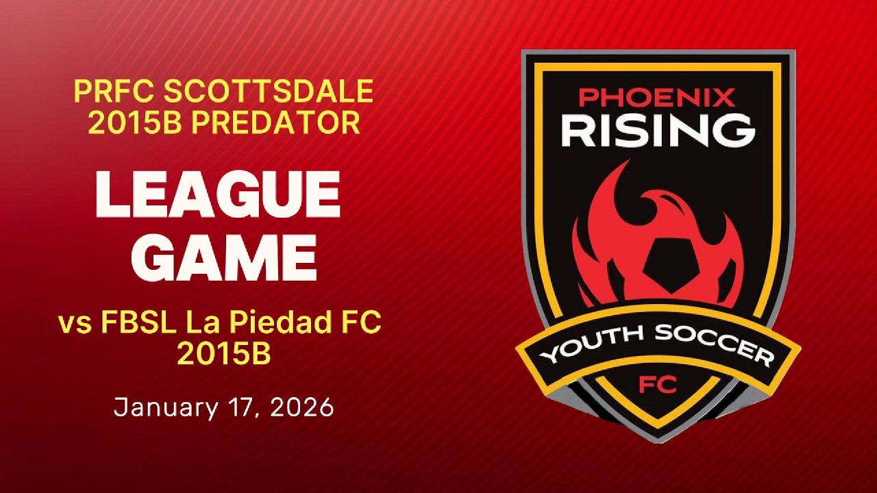 PRFC Scottsdale 2015B Predator vs FBSL La Piedad FC 2015B