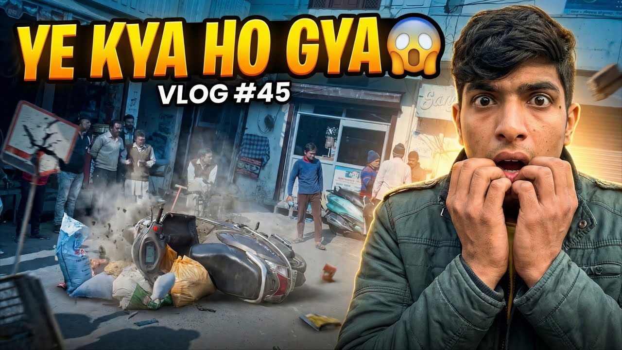 Aaj accident Ho Gaya 🤯