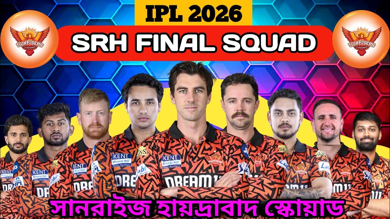 SRH Full Squad 2026 | Sunrisers Hyderabad Full Team 2026 | SRH Players List
