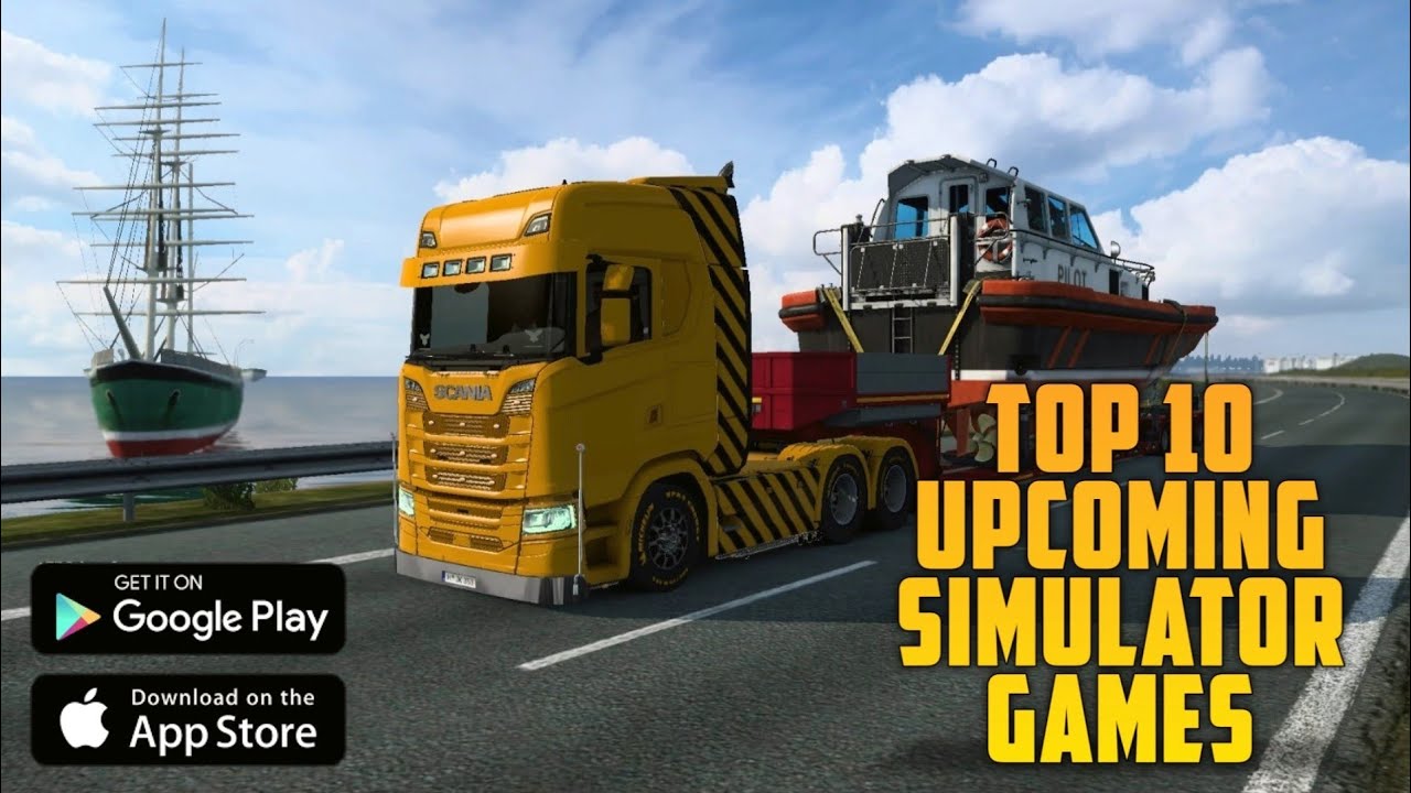 TOP 10 Upcoming Simulator Games In Year 2022 | Android & iOS | Truck & Bus Simulators