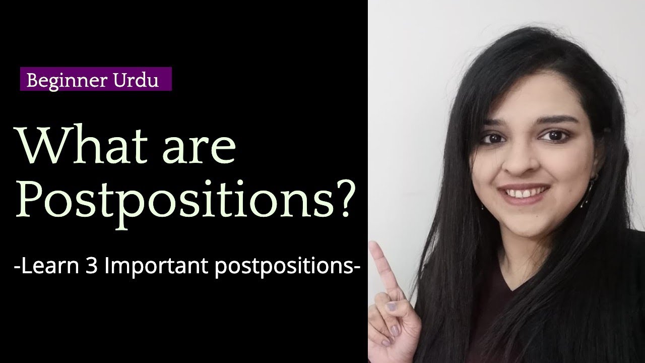 Postpositions in Urdu- Learn Urdu through English