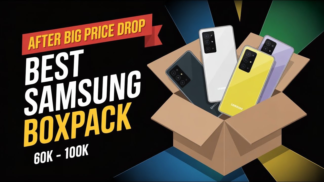 Samsung Box Packed Phones 60k to 100k 🔥|| After Big Prize Drop 😱