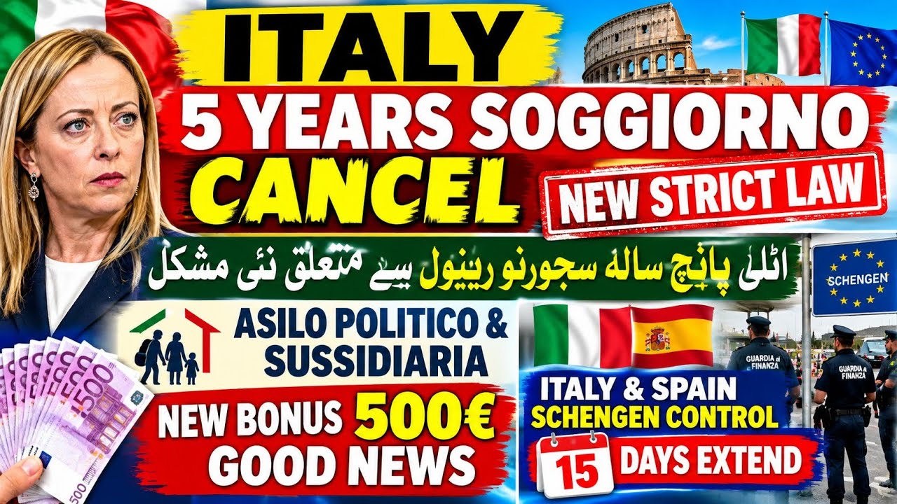 New Italy 🇮🇹 Govt 5 Years Soggiorno Cancel New Strict Law + Asilo Politico = Sussidiaria +Bonus 500&euro;