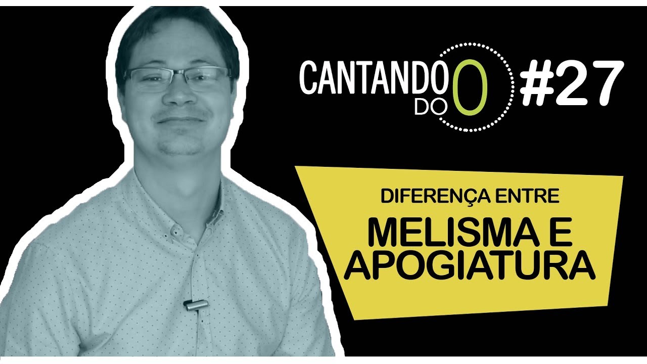 TÉCNICA VOCAL - MELISMA X APOGIATURA - QUAL A DIFERENÇA? #27