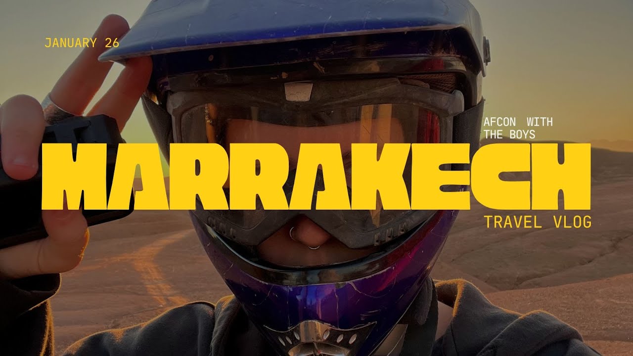 Marrakech - AFCON 26 - City Centre - Travel Vlog
