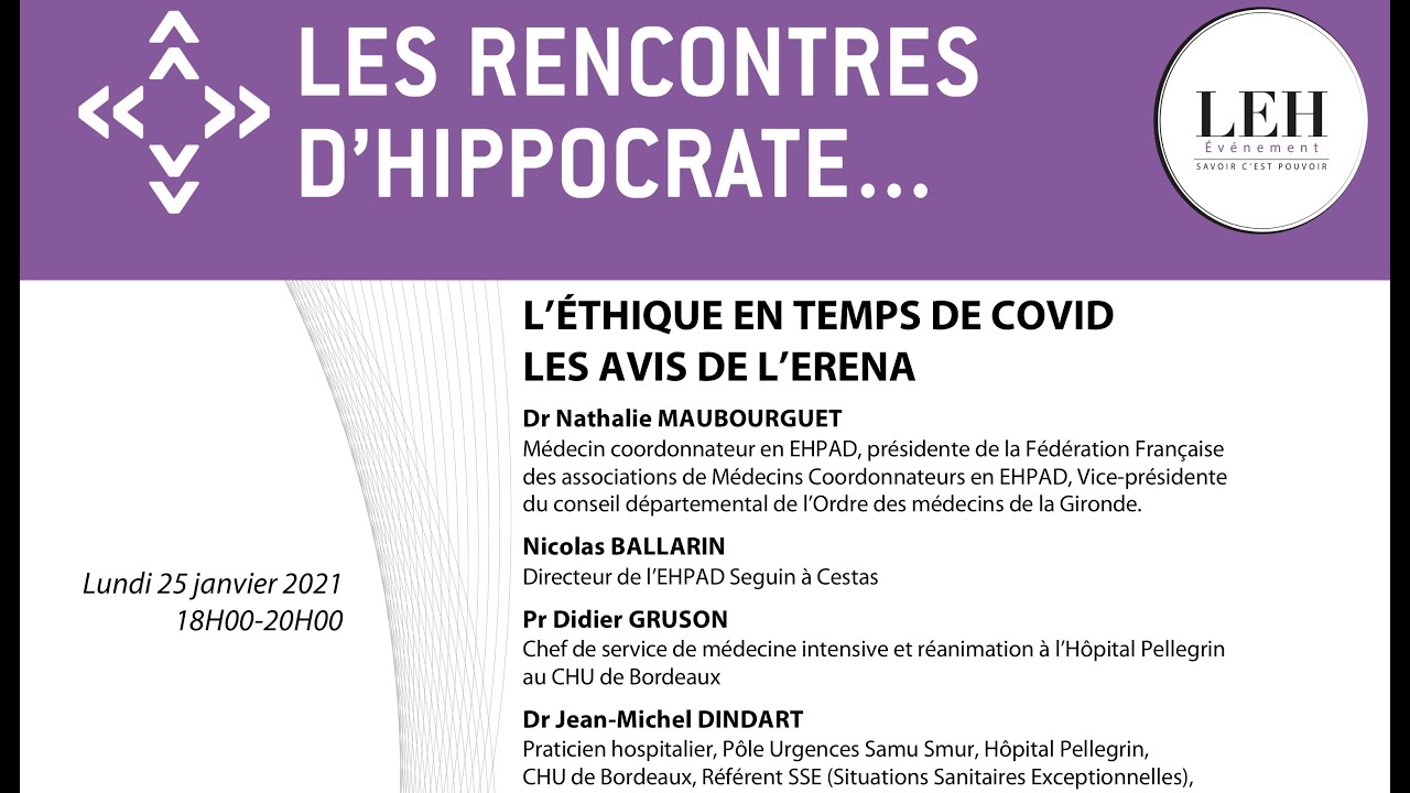Les Rencontres d&rsquo;Hippocrate : L&rsquo;&eacute;thique en temps de COVID-19 - les avis de l&rsquo;ERENA