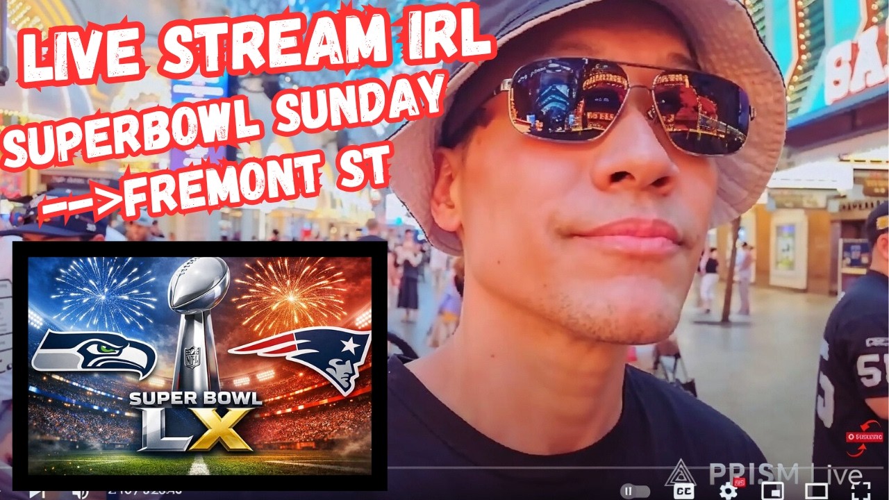 LIVE Las Vegas Fremont street, Superbowl Sunday, Livestream IRL