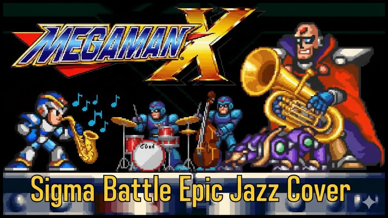 Megaman X Sigma Battle Epic Jazz Cover