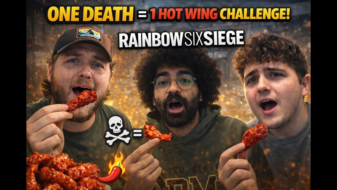 1 Death = 1 Hot Wing Challenge on Siege