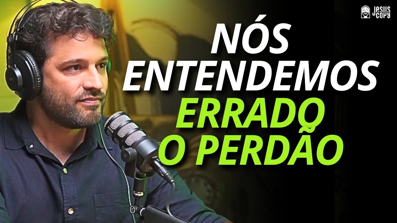 POR QUE É TÃO DIFÍCIL PERDOAR? Aprenda a perdoar qualquer pessoa - DIOGO DANTAS | Podcast Jesuscopy