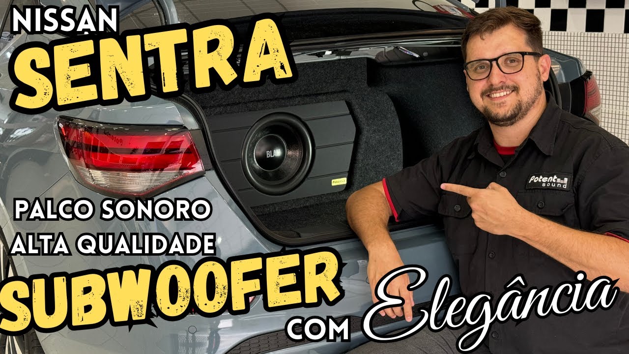 Nissan Sentra 2025 Palco sonoro, Alta qualidade e Subwoofer com elegância perdendo pouco espaço.