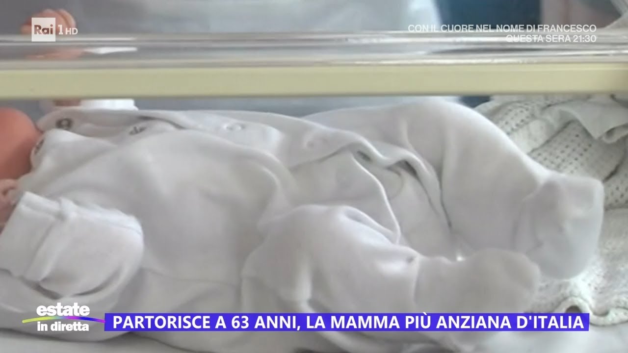 Flavia mamma a 63 anni, è il parto record della più anziana d'Italia- Estate in diretta
