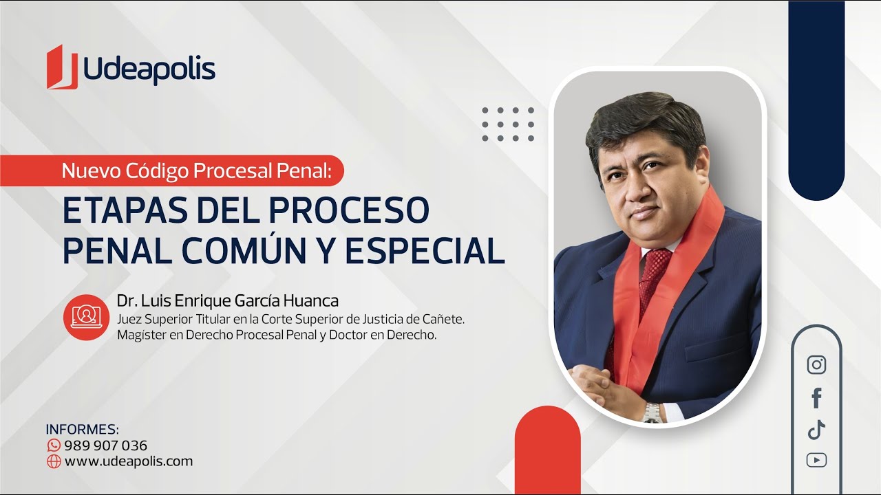 Etapas del Proceso Penal Común y Especial | Luis Enrique García Huanca