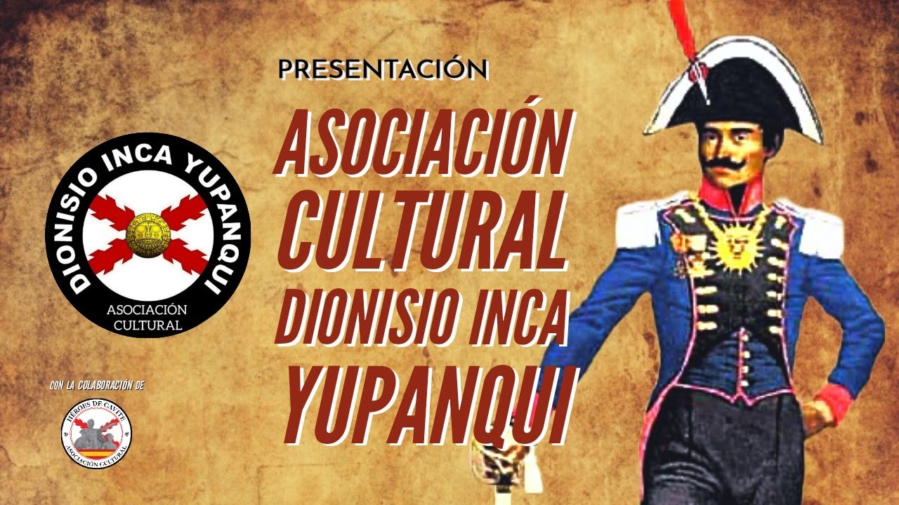 Presentación de la Asociación Cultural Dionisio Inca Yupanqui
