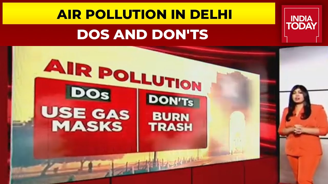 Delhi Air Pollution: Here Are Dos And Don'ts To Help You Stay Safe