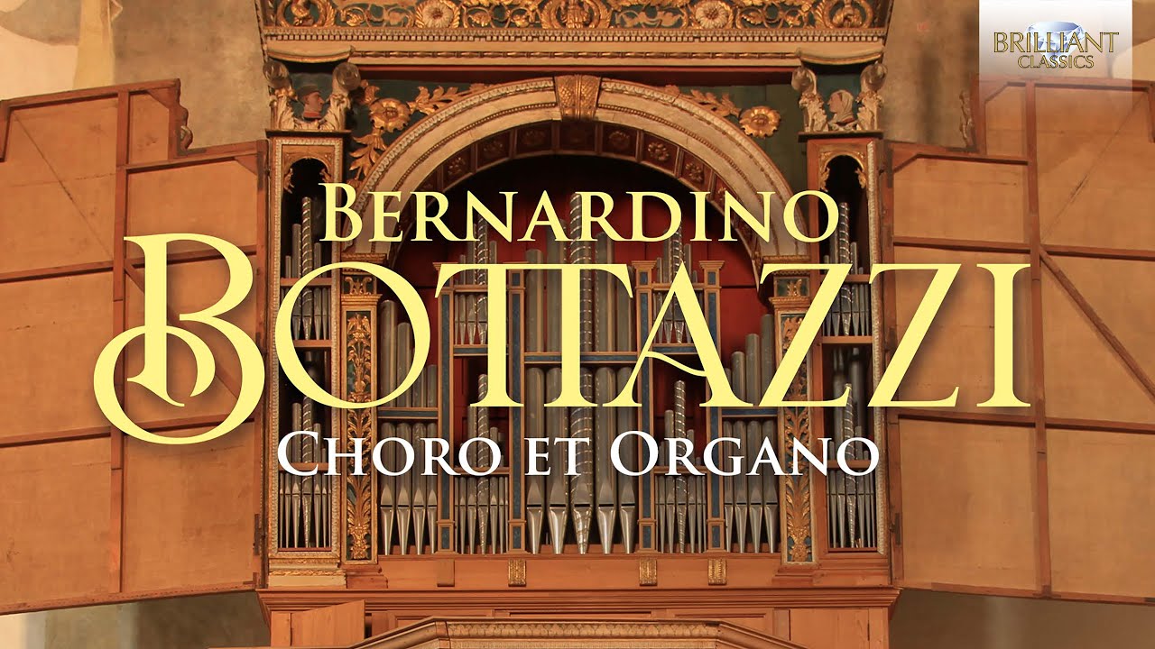 Bottazzi: Choro et Organo