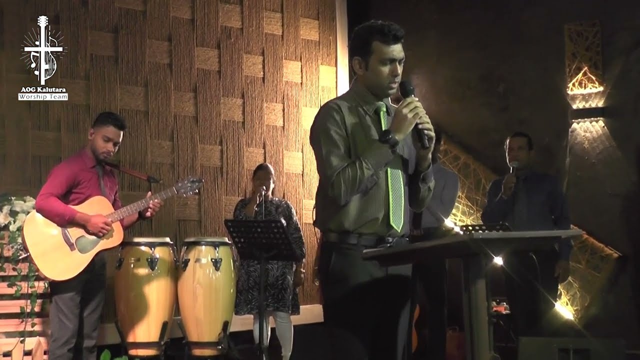 ඔබේ අලංකාර දෑසින් | Obe Alankara Desin - AOG Kalutara Worship Team (Lead by Bro. Geeth Tharanga)