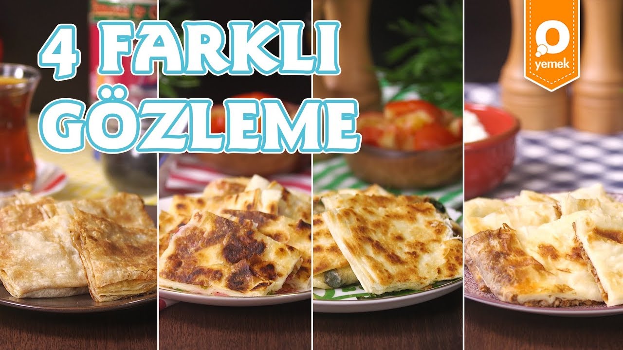 4 Farklı Gözleme Tarifi - Onedio Yemek - Tek Malzeme Çok Tarif
