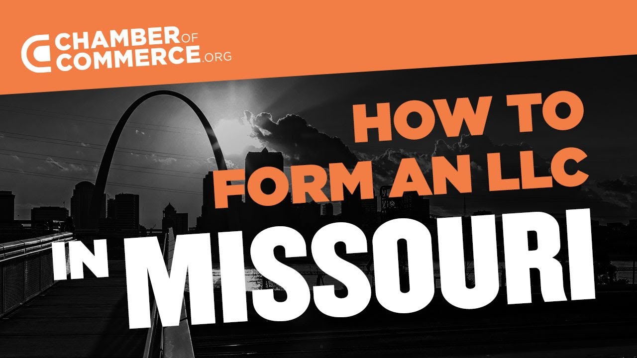 Missouri LLC - How to Start an LLC in Missouri