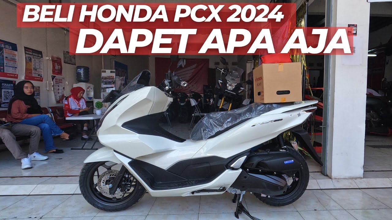 Beli Honda PCX 160 Terbaru 2024 Dapet Apa Aja?