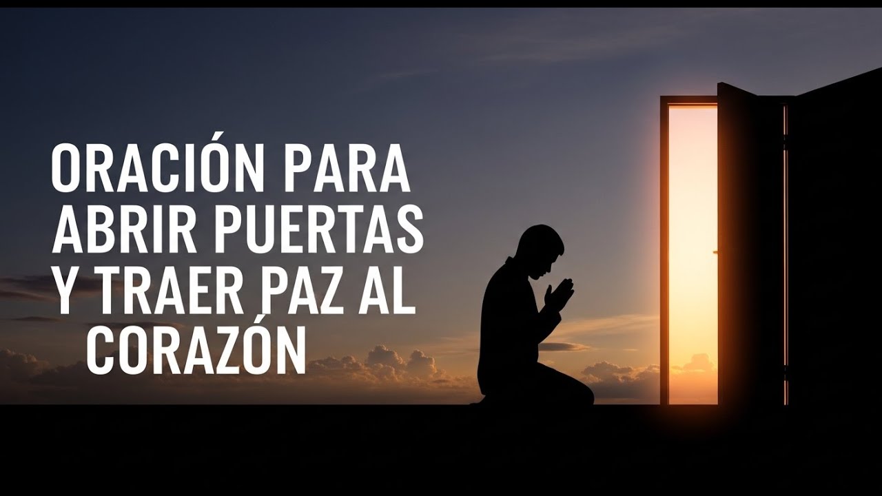 ORACIÓN PODEROSA 🙏  | Dios abrir puertas