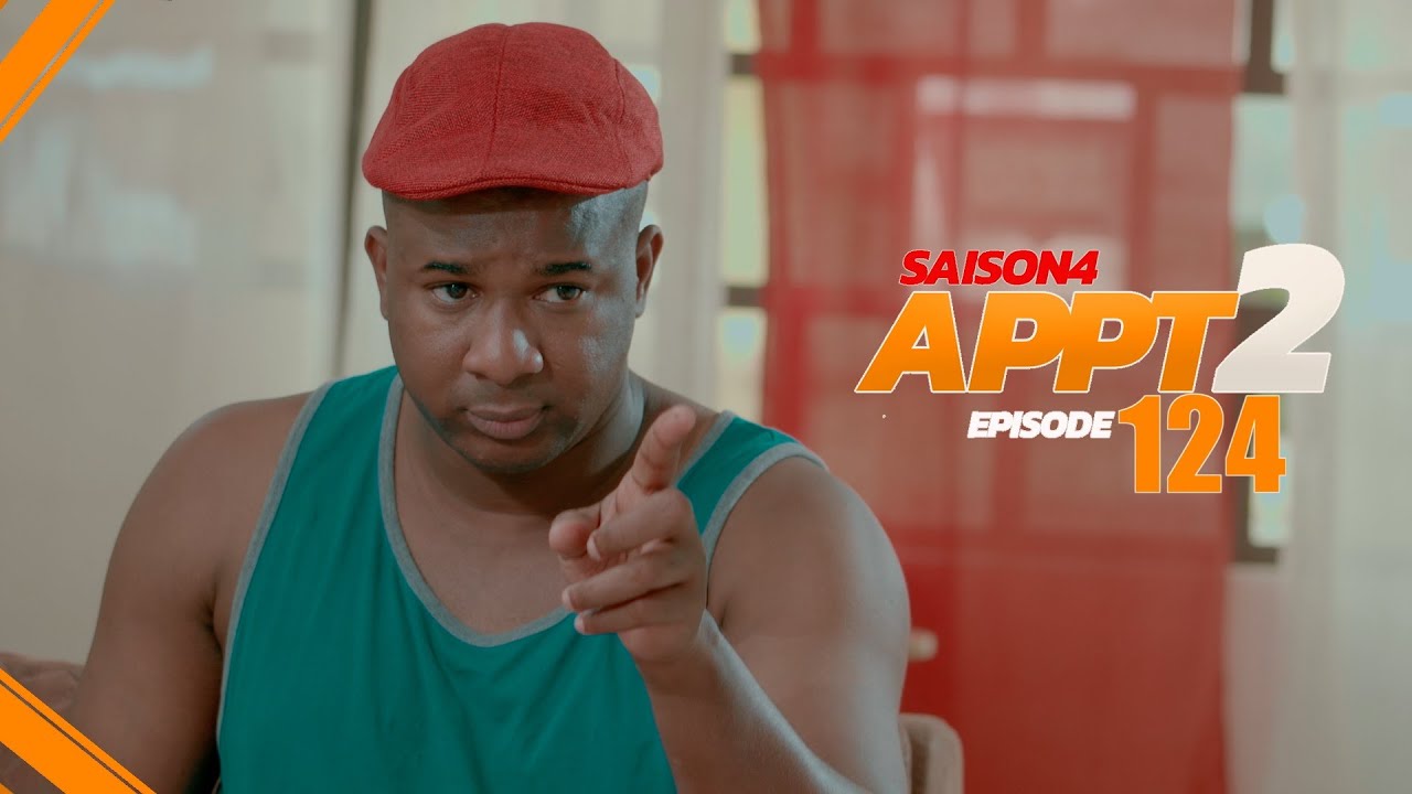 APPARTEMENT 02 - SAISON 04 - ÉPISODE 124