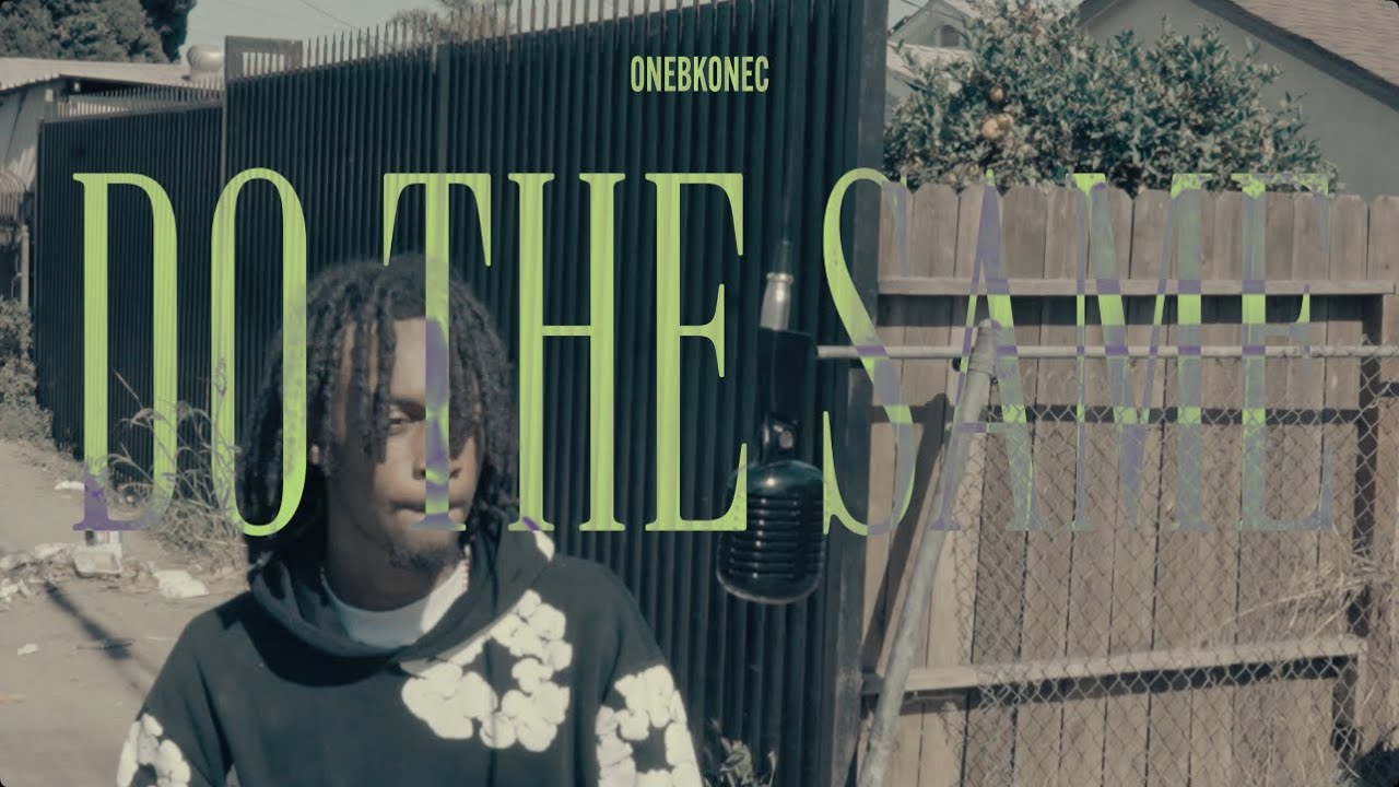 Onebkonec - Do The Same (Live Performance 🎭) Dir. By 