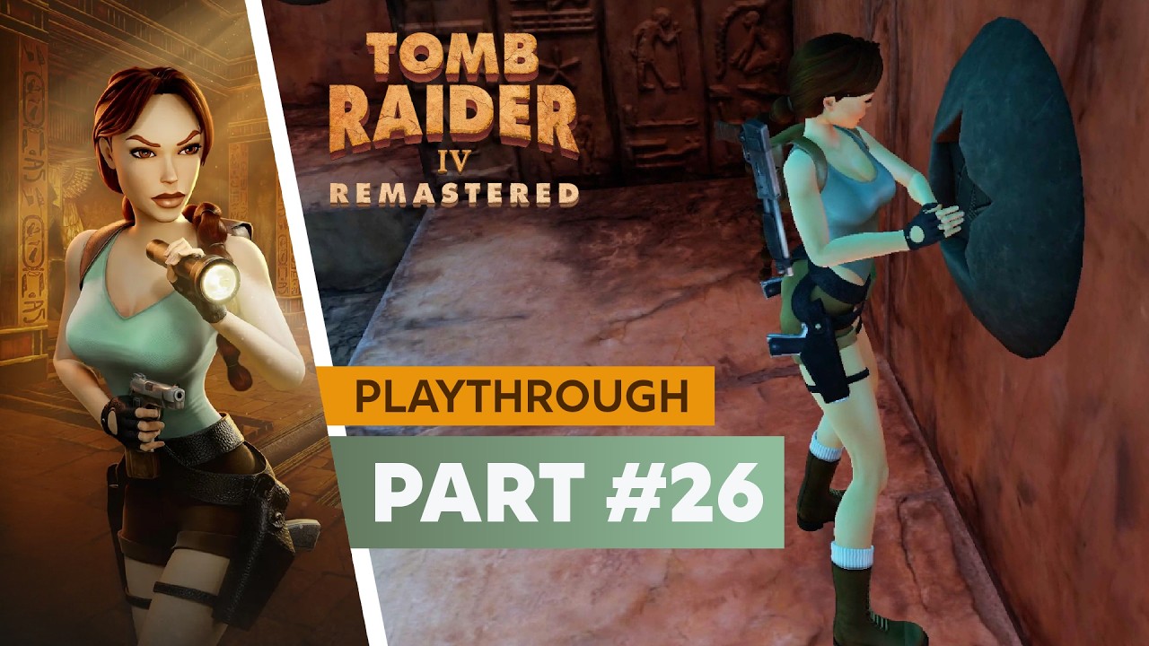 Tomb Raider 4: The Last Revelation REMASTERED - Part 26 (Seth and Horus - Ending)