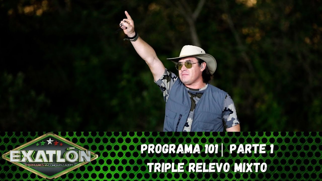 Capítulo 101 pt. 1 | Carrera de relevos triple en Exatlón. | Exatlón México