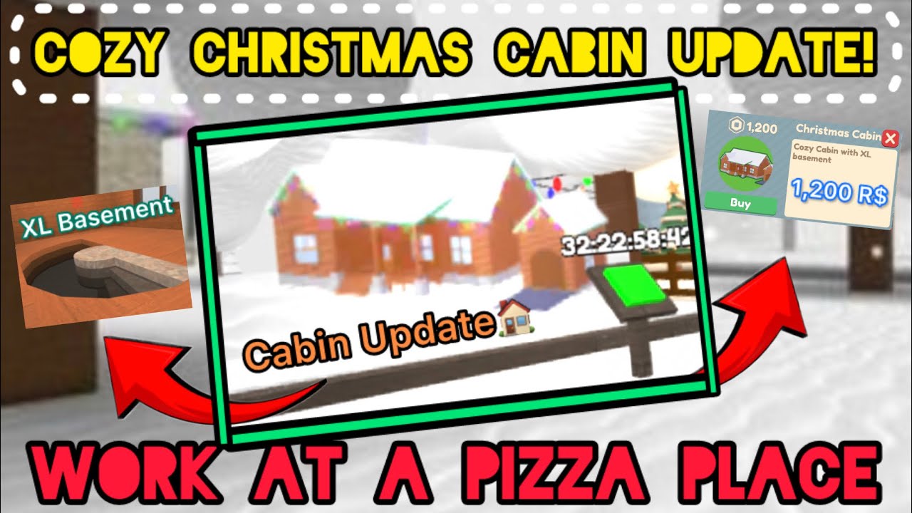 New 🔥Cozy Christmas Cabin Update!🏠 - 🍕Work at a Pizza Place | Extended Christmas Update🎄