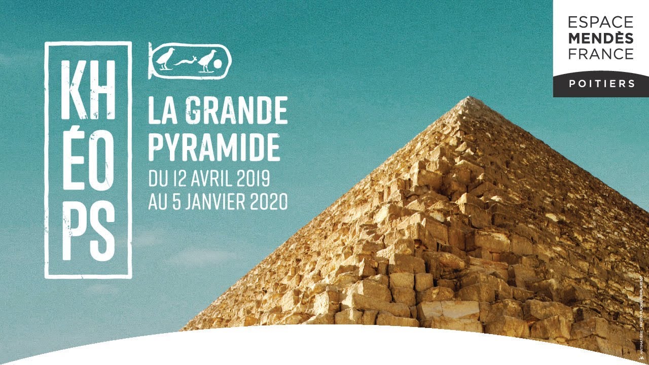 Exposition | Kh&eacute;ops, la Grande Pyramide