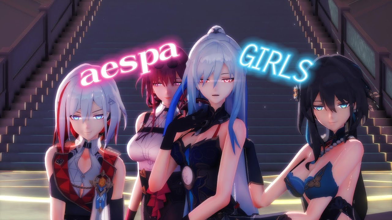 【星穹铁道/MMD】卡芙卡、镜流、阮梅、托帕 - GIRLS