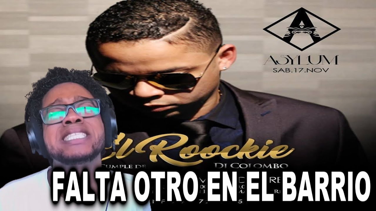 (REACCION) EL ROOCKIE - FALTA OTRO EN EL BARRIO