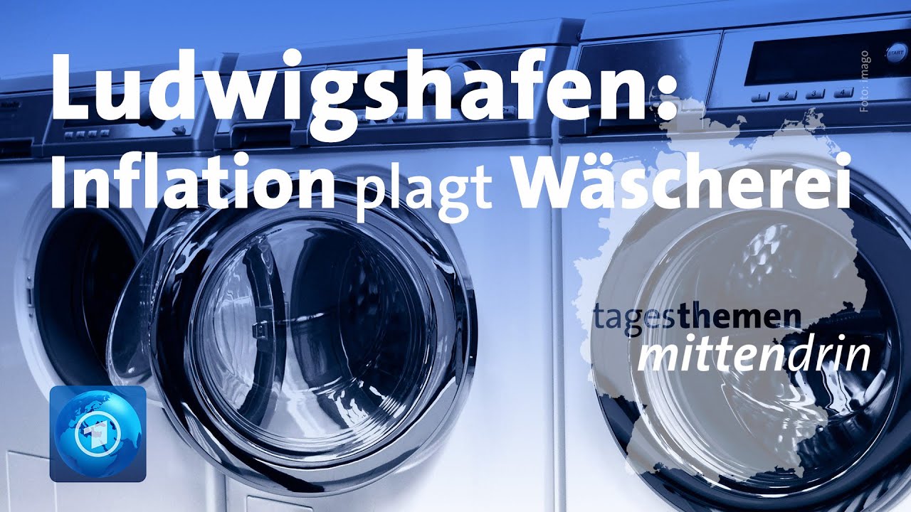 Ludwigshafen: Inflation plagt W&auml;scherei | tagesthemen mittendrin