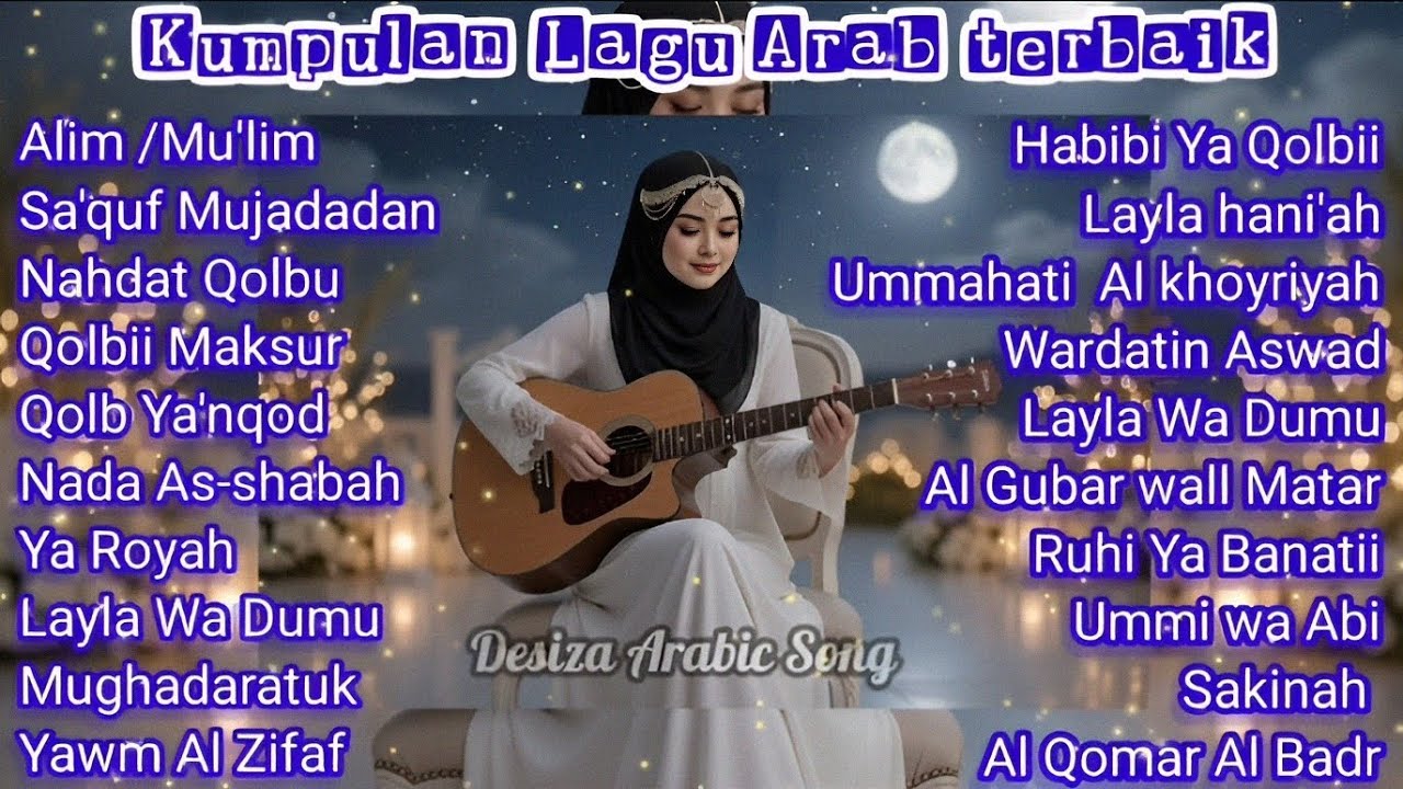 SYAHDU....!!!! KUMPULAN LAGU ARAB, PENYEJUK QOLBU, VIRAL TRANDING 2026