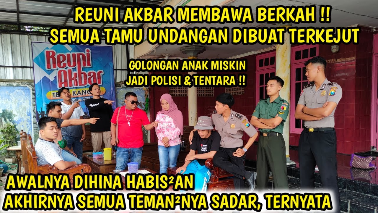 REUNI AKBAR MEMBAWA BERKAH ! AWALNYA DIHINA HABIS HABISAN AKHIRNYA SEMUA TEMANNYA SADAR, TERNYATA